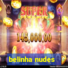 belinha nudes